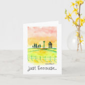 Carte Juste parce que, penser à vous, l'art paysager (Fleur jaune)