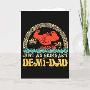 Carte Juste un demi-papa ordinaire Drôle de papa Fille P