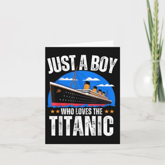 Carte Juste Un Garçon Qui Aime Le Titanic Bateau Rms Tit (Devant)