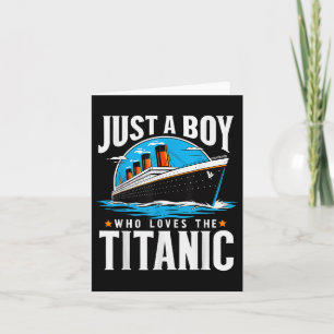 Carte Juste un garçon qui aime le Titanic - Fils Frère G