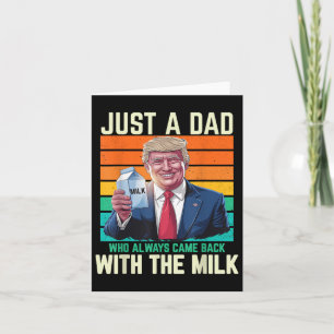 Carte Juste Un Père Qui Est Toujours Revenu Avec Le Lait