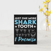 Carte Juste Une Dent De Requin De Plus Je Promets Funny (Fleur jaune)