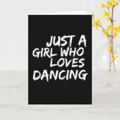 Carte Juste Une Fille Qui Aime Danser (Fleur jaune)