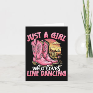 Carte Juste Une Fille Qui Aime La Ligne Danser Rose Cowb