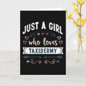 Carte Juste une fille qui aime la taxidermie Cadeaux drô (Fleur jaune)