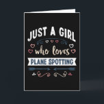 Carte Juste une fille qui aime les cadeaux drôles d'avio<br><div class="desc">Drôle Juste une fille qui aime le design d'espion d'avion. Idéal pour un anniversaire Noël ou une fête des mères avion & aviation Cadeau pour votre maman ou votre femme. Cadeau mignon pour les femmes,  votre fille,  les filles et les enfants.</div>