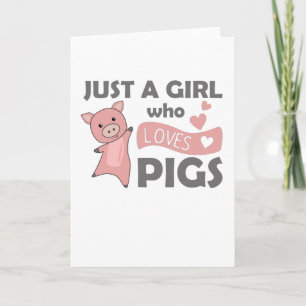 Carte Juste une fille qui aime les cochons coeurs roses 