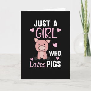 Carte Juste Une Fille Qui Aime Les Cochons Cute Cochon P