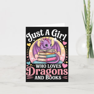 Carte Juste Une Fille Qui Aime Les Dragons Et Les Livres