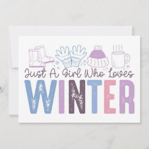 Carte Juste une fille qui aime l'hiver mignonne design s