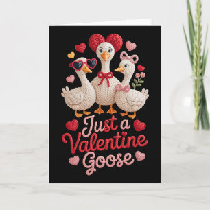 Carte Juste une oie de la Saint-Valentin Idiote Mignonne