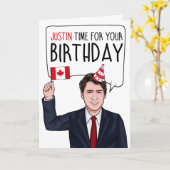 Carte JUSTIN TRUDEAU : L'Heure Justin Pour Votre Anniver (Fleur jaune)