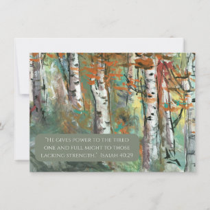 Carte JW Sympathy -Birch Trees -Isa 40:29