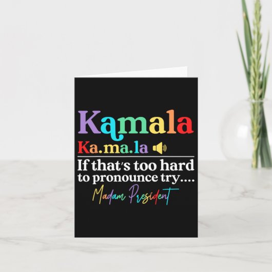 Carte Kamala Hariss La Si c'est trop difficile de faire (Devant)