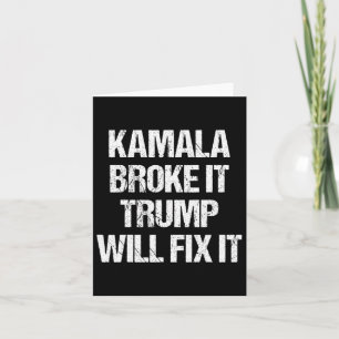 Carte Kamala Harris a cassé ça, Trump va réparer ça