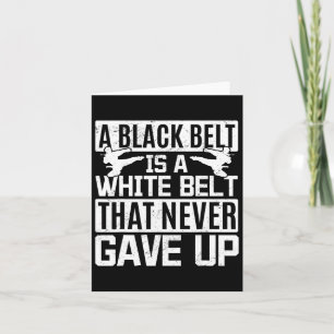 Carte Karate Une Ceinture Noire Est Une Ceinture Blanche