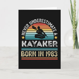 Carte Kayaker né 1983 40e anniversaire Kayaking Gift