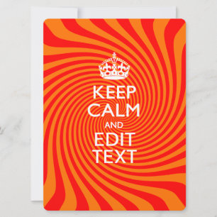 Carte KEEP CALM PERSONNALISÉ ET Avoir Texte Orange Swirl