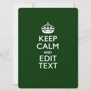 Carte KEEP CALM PERSONNALISÉ ET Éditer du texte sur vert