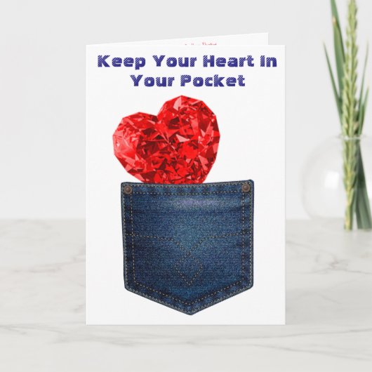 Carte Keep Your Heart In Your Pocket (Devant)