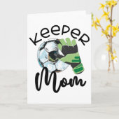Carte Keeper Mom, Goalkeeper Soccer Mama, Raising A Keep (Fleur jaune)