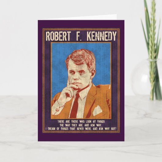 Carte Kennedy, Robert - "pourquoi pas ? " (Devant)