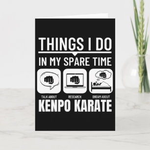 Carte Kenpo Karate Ce Que Je Fais Dans Mon Temps Libre A