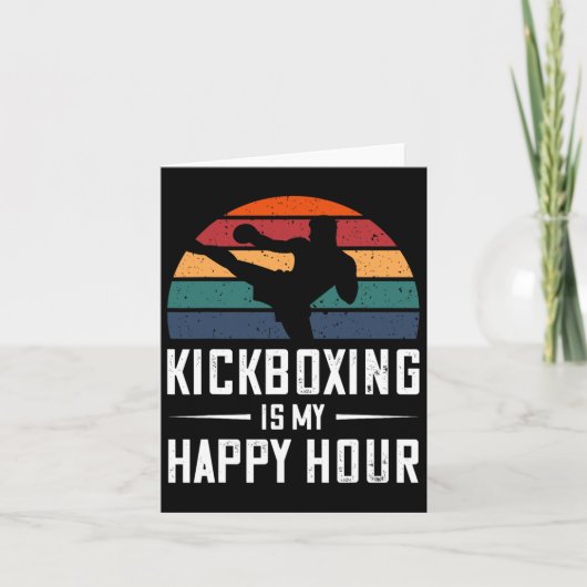 Carte Kickboxing Est Mon Happy Hour Funny Kick Boxing (Devant)
