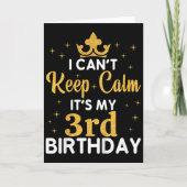 Carte Kids Birthday Party I Can't Keep Calm It's My 3rd  (Devant)