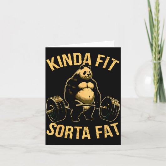 Carte Kinda Fit Sorta Fat Funny Gym Panda Weightlifting (Devant)