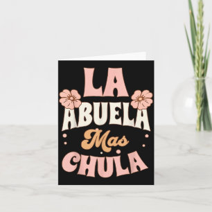 Carte La Abuela Mas Chula Fleurs de Grand-mère Espagnole