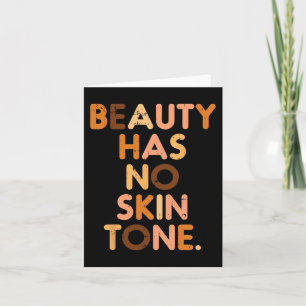 Carte La beauté n'a pas de teint Histoire noire Melanin