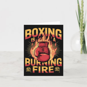 Carte La Boxe Est Un Feu Qui Brûle