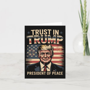 Carte La Confiance Du Président De La Paix À Trump