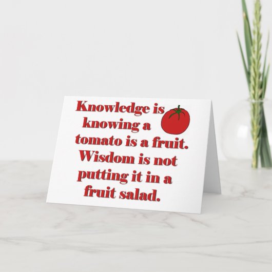 Carte La connaissance sait qu'une tomate est un fruit (Devant)