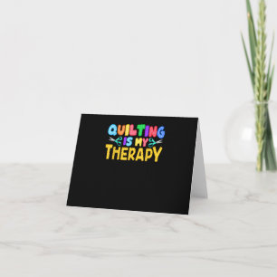 Carte La couture est ma thérapie   Cadeaux d'anniversair