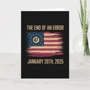 Carte La fin d'une erreur 20 janvier 2025 Investiture