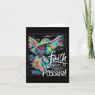Carte La Foi Des Colibris Rend Toutes Les Choses Possibl