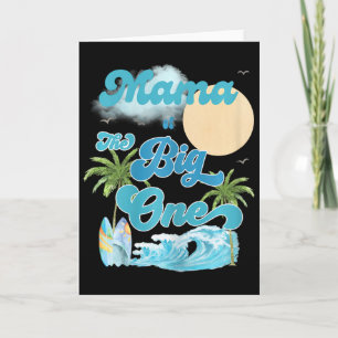 Carte La grande maman de surf pour le premier anniversai