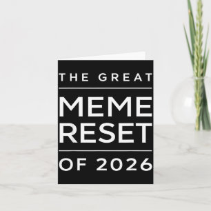 Carte La Grande Réinitialisation Des Mèmes De 2026 Mèmes