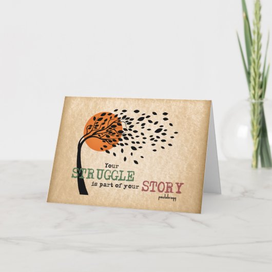 Carte La lutte fait partie de votre histoire : Citation  (Devant)