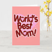 Carte La MEILLEURE Maman du monde ! (Fleur jaune)