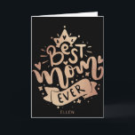Carte La Meilleure maman jamais Black Gold Typographie M<br><div class="desc">Best Mom Ever Black Gold Custom Name La carte de fête des mères est un complément parfait à un petit cadeau qu'elle appréciera toute l'année. Vous pouvez le personnaliser avec son nom ou si vous voulez juste le lettrage,  supprimer le nom dans le menu à droite</div>