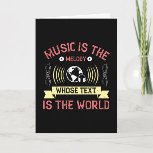 Carte La musique est une mélodie dont le texte est le mo