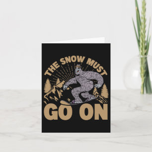 Carte La Neige Doit Continuer - Snowboard - Ski