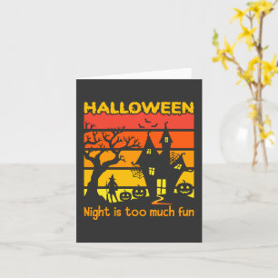 Carte La nuit d'Halloween est trop amusante