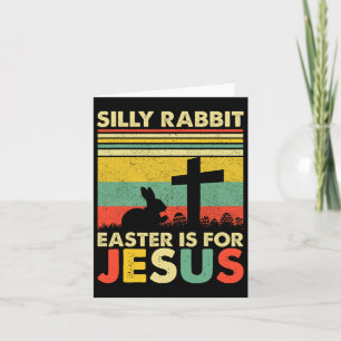 Carte La Pâque Du Lapin Silencieux Est Pour Jésus Mignon
