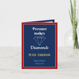 Carte La pression fait Diamonds Graduation card