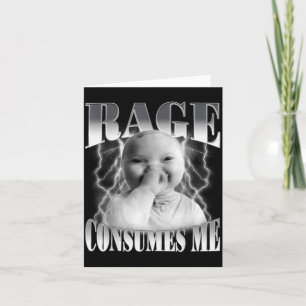 Carte La Rage Me Consume Bébé Ai Drôle Tenant Rire Cerve