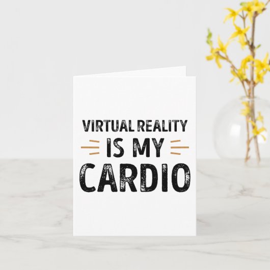 Carte La réalité virtuelle drôle est mon Cardio - Cadeau (Fleur jaune)